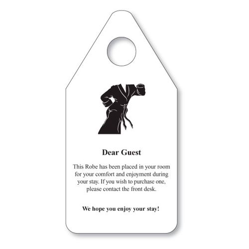 Dear Guest Robe Hanger Sign, White Vinyl with Black Print